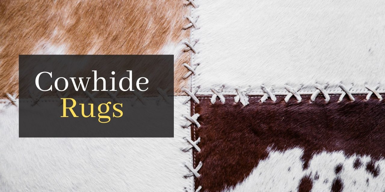 Cowhide Rugs Are Unique And Natural